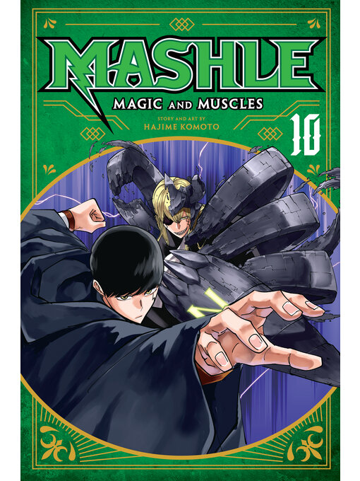 Title details for Mashle: Magic and Muscles, Volume 10 by Hajime Komoto - Available